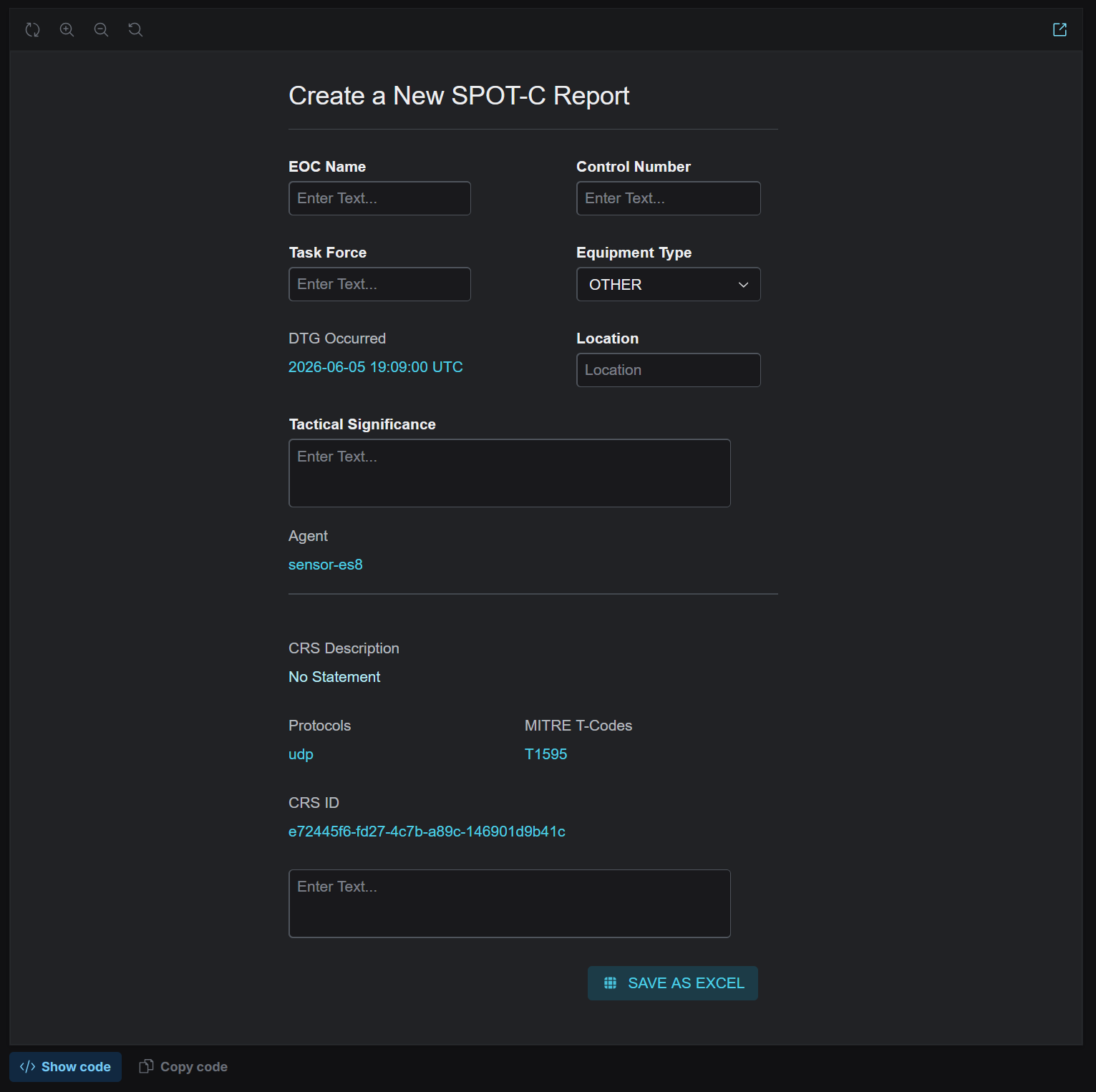 The "Create a New SPOT-C Report" story — a dark form with EOC Name, Control Number, Task Force, Equipment Type, DTG Occurred, Location, Tactical Significance, agent and CRS details, and a Save as Excel button.